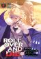 [ROLL OVER AND DIE: I Will Fight for an Ordinary Life with My Love and Cursed Sword! (Light Novel) 04] • ROLL OVER AND DIE · I Will Fight for an Ordinary Life with My Love and Cursed Sword! Vol. 4